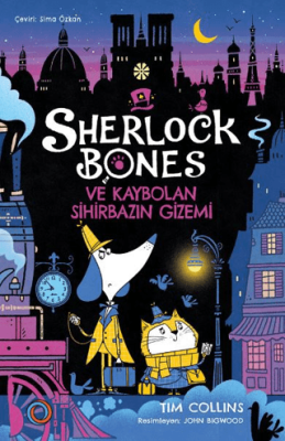 Sherlock Bones ve Kaybolan Sihirbazın Gizemi - 1