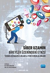 Siber Uzamın Bireyler Üzerindeki Etkisi - 1