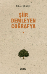 Şiir Demleyen Coğrafya - 1