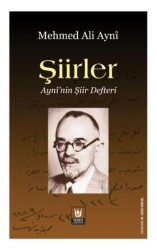 Şiirler - Ayni’nin Şiir Defteri - 1