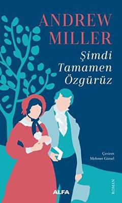 Şimdi Tamamen Özgürüz - 1