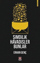 Şimdilik Havadisler Bunlar - 1