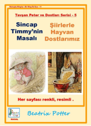 Sincap Timmy`nin Masalı - Şiirlerle Hayvan Dostlarımız - 1