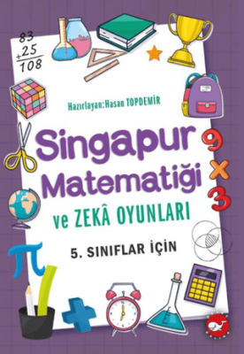 Singapur Matematiği ve Zeka Oyunları 5. Sınıflar İçin - 1