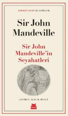 Sir John Mandeville’in Seyahatleri - 1