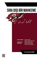 Sıra Dışı Bir Mahkeme - 1