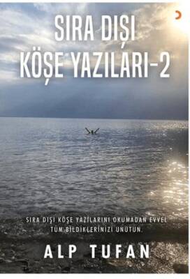 Sıra Dışı Köşe Yazıları 2 - 1