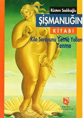 Şişmanlığın Kitabı - 1