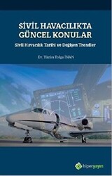 Sivil Havacılıkta Güncel Konular - 1