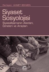 Siyaset Sosyolojisi - 1