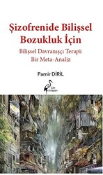 Şizofrenide Bilişsel Bozukluk İçin Bilişsel Davranışçı Terapi: Bir Meta-analiz - 1