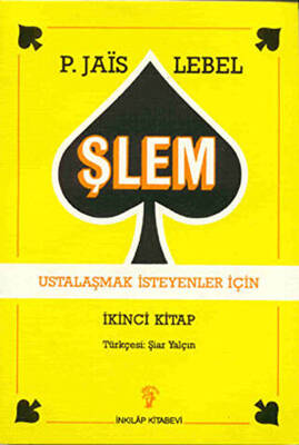 Şlem - Ustalaşmak İsteyenler İçin - 1