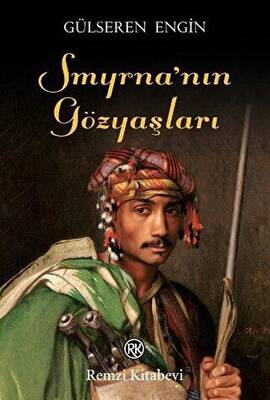 Smyrna`nın Gözyaşları - 1