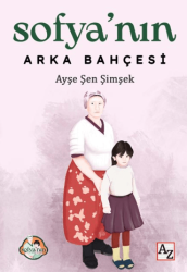 Sofya’nın Arka Bahçesi - 1