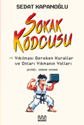 Sokak kodcusu: Kırılması Gereken Kurallar ve Onları Kırmanın Yolları - 1