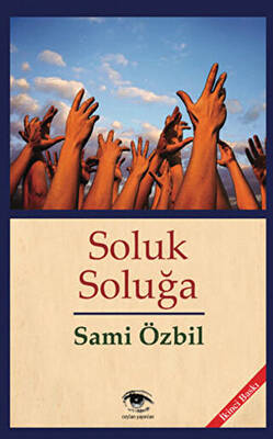 Soluk Soluğa - 1