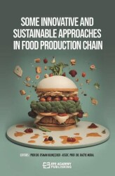 Some Innovatıve And Sustainable Approaches In Food Production Chain - 1