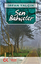 Son Bahçeler - 1