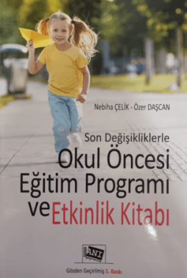 Son Değişikliklerle Okul Öncesi Eğitim Programı ve Etkinlik Yaşı - 1