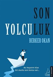 Son Yolculuk - 1