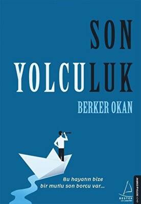 Son Yolculuk - 1