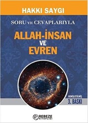 Soru ve Cevaplarıyla Allah-İnsan ve Evren - 1