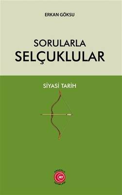 Sorularla Selçuklular - 1