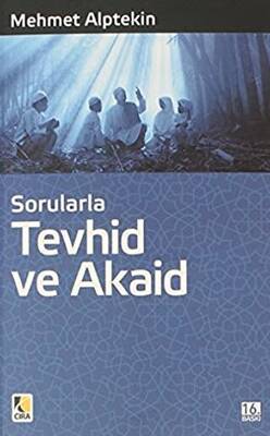 Sorularla Tevhid ve Akaid - 1