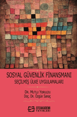 Sosyal Güvenlik Finansmanı Seçilmiş Ülke - 1