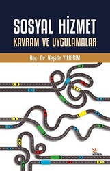 Sosyal Hizmet Kavram ve Uygulamalar - 1