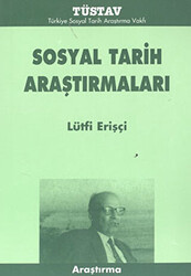 Sosyal Tarih Araştırmaları - 1