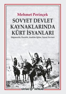 Sovyet Devlet Kaynaklarında Kürt İsyanları - 1