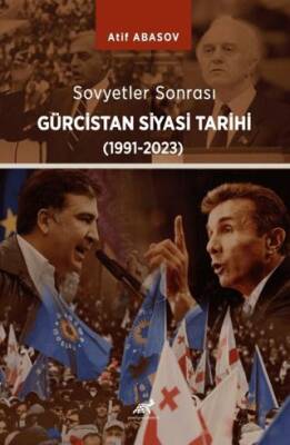 Sovyet Sonrası Gürcistan Tarihi 1991-2023 - 1