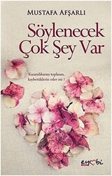 Söylenecek Çok Şey Var - 1