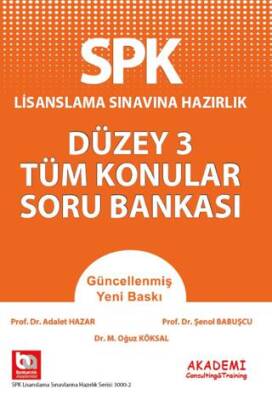 Akademi Consulting Training SPK Lisanslama Sınavına Hazırlık Düzey 3 Tüm Konular Soru Bankası - 1