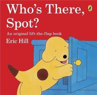 Spot: Who`s There, Spot? - 1