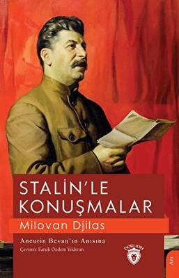 Stalin’le Konuşmalar - 1