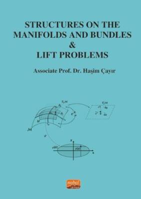 Structures on the Manifolds and Bundles - Lift Problems - 1