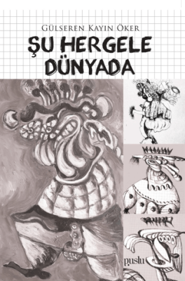 Şu Hergele Dünyada - 1