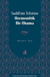 Suddî’nin Tefsirine Hermenötik Bir Okuma - 1