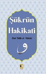 Şükrün Hakikati - 1