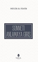 Sünneti Anlamaya Giriş - 1