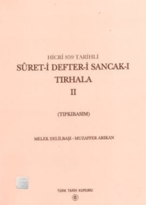 Suret-i Defter-i Sancak-ı Tırhala Hicri 859 Tarihli - 2 Cilt Takım - 1