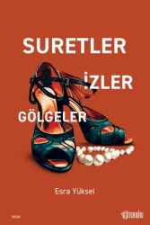 Suretler İzler Gölgeler - 1