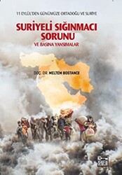 Suriyeli Sığınmacı Sorunu ve Basına Yansımalar - 1