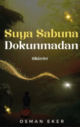 Suya Sabuna Dokunmadan - 1