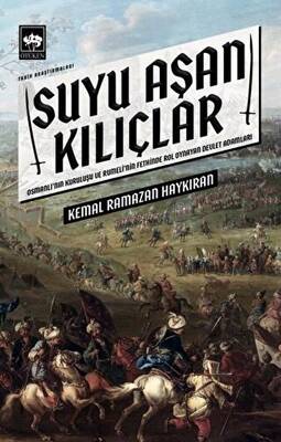 Suyu Aşan Kılıçlar - 1