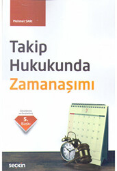 Takip Hukukunda Zamanaşımı - 1