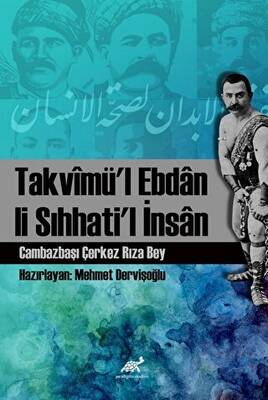 Takvimü’l Ebdan Li Sıhhati’l İnsan - 1