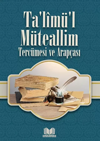 Talimül Müteallim Tercümesi ve Arapçası - 1